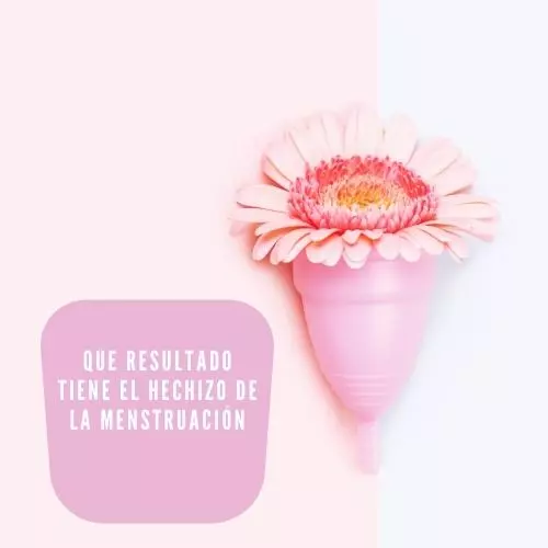Que resultado tiene el hechizo de la menstruación